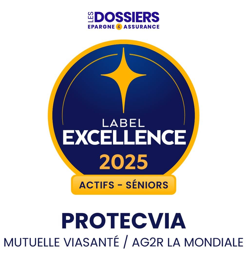 Label excellence pour PROTECVIA, complémentaire santé seniors 